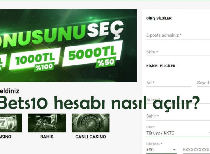Bets10 Kayıt turk